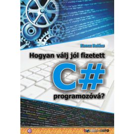   Hogyan válj jól fizetett C# programozóvá? | Koncz Balázs