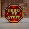 Dont Touch MY STUFF feliratos LED neon lámpa - falra akasztható dekor világítás retro fém tábla design-al, USB csatlakozóval, hangulatos és energiatakarékos kiegészítő otthonra vagy ajándékba