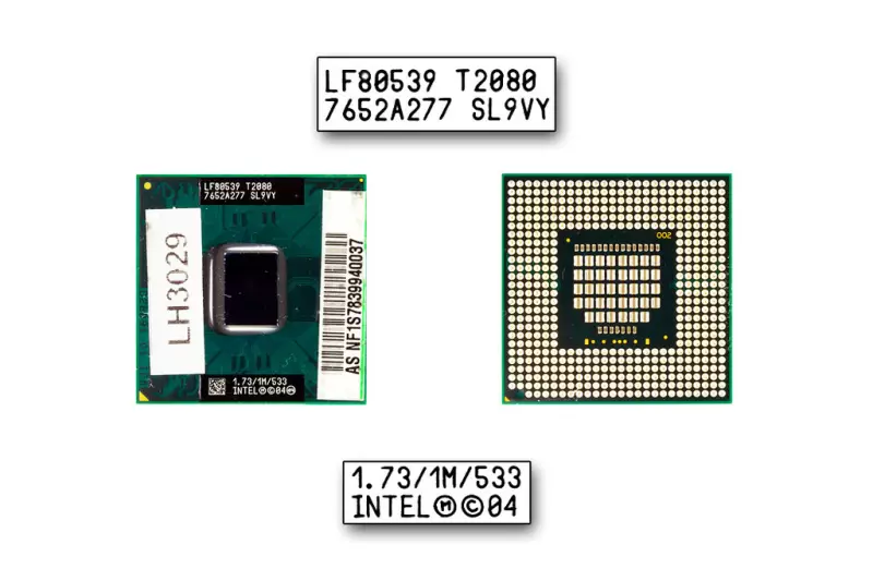 Intel Dual Core T2080 1730MHz használt CPU, SL9VY